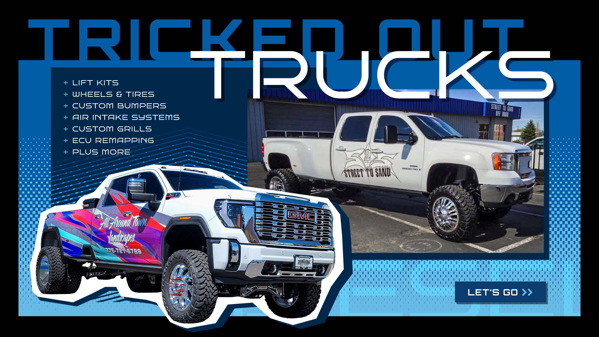 Street to Sand Offroad & Performance - Tricked out Trucks lift kits, wheels and tires